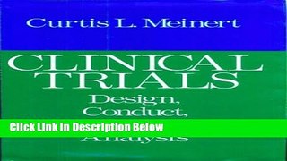 Books Clinical Trials: Design, Conduct, and Analysis (Monographs in Epidemiology and