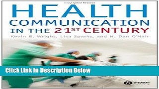 Ebook Health Communication in the 21st Century Free Online