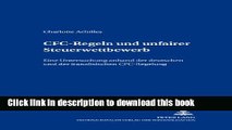 [Download] CFC-Regeln und unfairer Steuerwettbewerb: Eine Untersuchung anhand der deutschen und