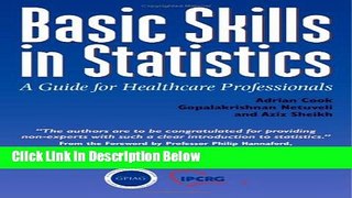 Books Basic Skills in Statistics: A Guide for Healthcare Professionals (Class Health) Full Online