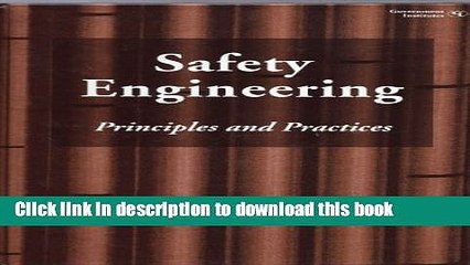 [Download] Safety Engineering: Principles and Practices Paperback Free