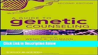 Books A Guide to Genetic Counseling Full Online
