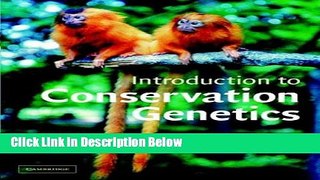 Books Introduction to Conservation Genetics Free Online