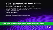 [Download] The Theory of the Firm and Chinese Enterprise Reform: The Case of China International