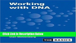 Ebook Working With DNA (The Basics) Free Online