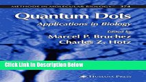 Books Quantum Dots: Applications in Biology (Methods in Molecular Biology) Free Online