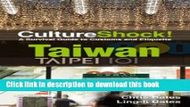 [Download] Taiwan: A Survival Guide to Customs and Etiquette Kindle Collection