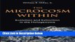 Ebook The Microcosm Within: Evolution and Extinction in the Hologenome Full Online