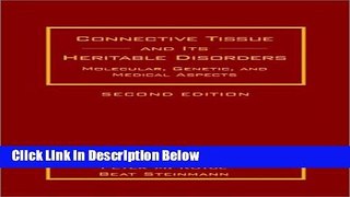 Ebook Connective Tissue and Its Heritable Disorders: Molecular, Genetic, and Medical Aspects Free