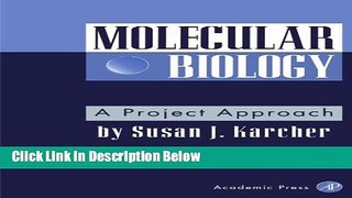 Books Molecular Biology: A Project Approach Free Online