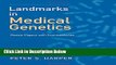 Ebook Landmarks in Medical Genetics: Classic Papers with Commentaries (Oxford Monographs on