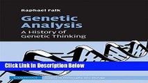 Ebook Genetic Analysis: A History of Genetic Thinking (Cambridge Studies in Philosophy and
