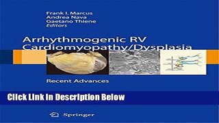 Books Arrhythmogenic RV Cardiomyopathy/Dysplasia: Recent Advances Full Online