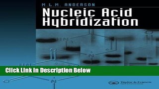 Books Nucleic Acid Hybridization (Introduction to Biotechniques S) Free Online