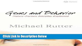 Ebook Genes and Behavior: Nature-Nurture Interplay Explained of Rutter, Sir Michael on 13 December