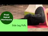 Side Leg Pulls | Sonali Shivlani | Post Natal Workouts