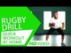 Quick Workout At Home - Rugby Drill HD | Kunal Sharma