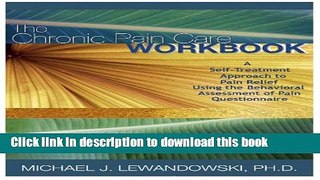[Popular] The Chronic Pain Care Workbook Paperback Free