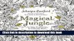 [Download] Magical Jungle: An Inky Expedition and Coloring Book for Adults Kindle Free
