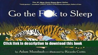 [Download] Go the F**k to Sleep Kindle Online