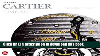 [Download] Cartier Time Art: Mechanics of Passion Hardcover Free