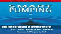 [Popular] Smart Pumping : A Practical Approach to Mastering the Insulin Pump Hardcover