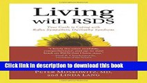 [Popular] Living with RSDS: Your Guide to Coping with Reflex Sympathetic Dystrophy Syndrome Kindle