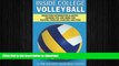 FAVORITE BOOK  Inside College Volleyball: Recruiting information   advice, training tips, and