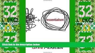 Big Deals  Essentialism: The Disciplined Pursuit of Less  Best Seller Books Best Seller