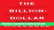 [Read PDF] The Billion Dollar Molecule: One Company s Quest for the Perfect Drug Download Free