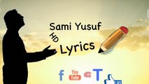 Welcome Sami Yusuf Lyrics Channel