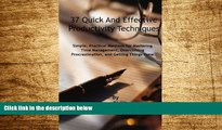 READ FREE FULL  37 Quick and Effective Productivity Techniques: Simple, Practical Methods for