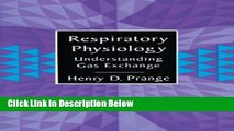 Ebook Respiratory Physiology: Understanding Gas Exchange Full Online