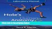 Books Laboratory Manual to accompany Hole s Essentials of Human Anatomy   Physiology Full Online