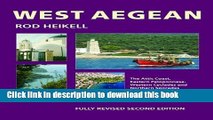 [Download] West Aegean: The Attic Coast, Eastern Peloponnese, Western Cyclades and Northern