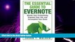 Big Deals  The Essential Guide to Evernote: Master Your Productivity, Organize Your Life, and