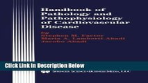 Books Handbook of Pathology and Pathophysiology of Cardiovascular Disease (Developments in