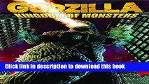 [Download] Godzilla: Kingdom of Monsters Volume 1 Kindle Free