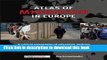 [Download] The Atlas of Migration in Europe: A Critical Geography of Migration Policies Hardcover