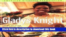Download At Home With Gladys Knight: Her Personal Recipe for Living Well, Eating Right, and Loving