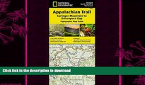 GET PDF  Appalachian Trail, Springer Mountain to Davenport Gap [Georgia, North Carolina,