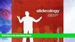 Big Deals  slide:ology: The Art and Science of Creating Great Presentations  Best Seller Books