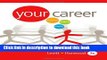 [Popular Books] Your Career: How to Make it Happen (with CD-ROM) Free Online