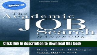 [Popular Books] The Academic Job Search Handbook (3rd Edition) Full Online