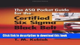 [Download] The ASQ Pocket Guide for the Certified Six Sigma Black Belt Kindle Collection
