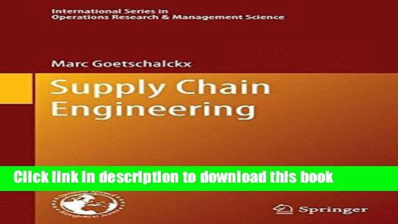 [Download] Supply Chain Engineering (International Series in Operations Research   Management