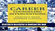 [Popular Books] Career Counseling Interventions: Practice with Diverse Clients Free Online