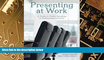 Big Deals  Presenting at Work: A Guide to Public Speaking in Professional Contexts  Best Seller