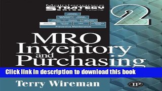 [Download] MRO Inventory and Purchasing (Maintenance Strategy Series) Hardcover Free