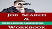 [Popular Books] Job Search   Career Building Workbook: 2016 Edition - Mastering the Art of